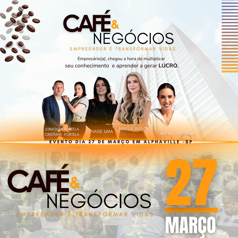 Arte do evento Café & Negócios, realizado em Alphaville